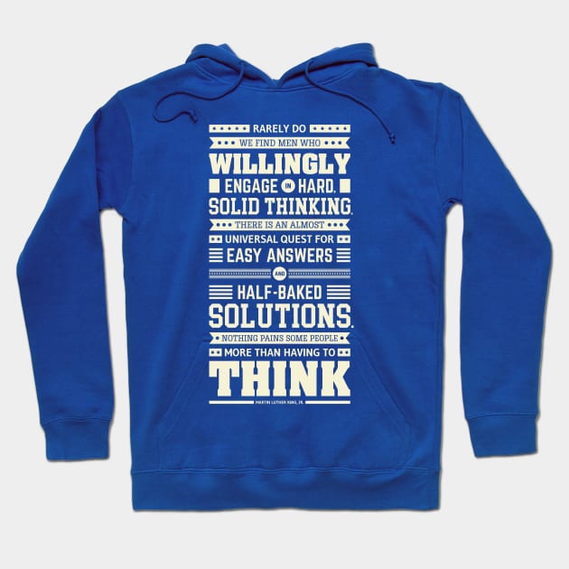 Lab No. 4 Rarely Do We Find Martin Luther King, Jr. Inspirational Quote Hoodie by labno4